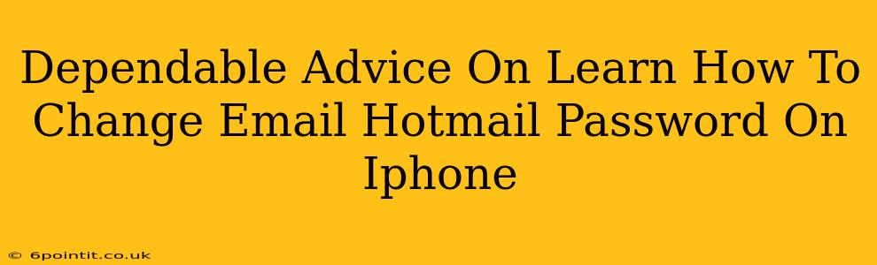 Dependable Advice On Learn How To Change Email Hotmail Password On Iphone