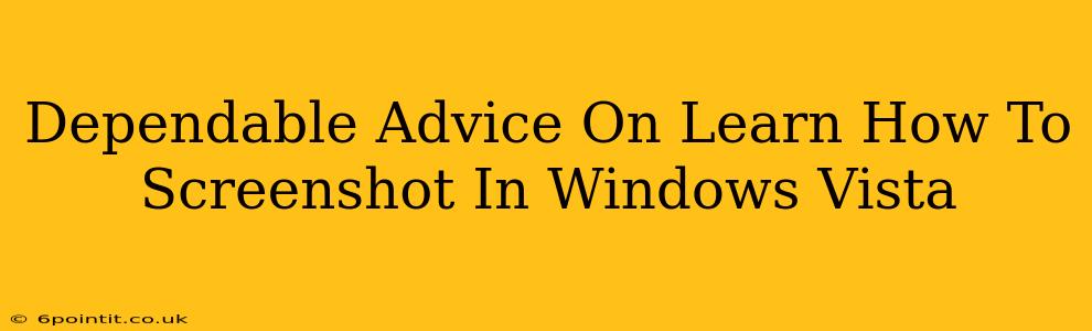 Dependable Advice On Learn How To Screenshot In Windows Vista