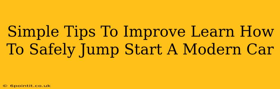 Simple Tips To Improve Learn How To Safely Jump Start A Modern Car