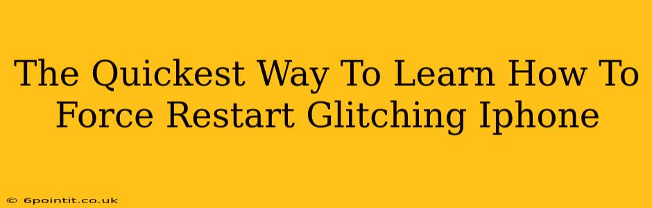 The Quickest Way To Learn How To Force Restart Glitching Iphone