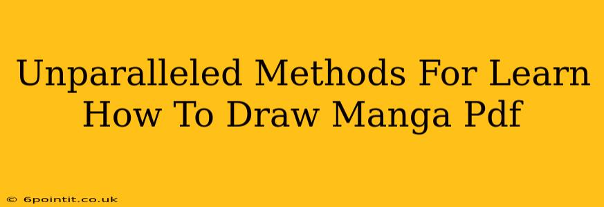 Unparalleled Methods For Learn How To Draw Manga Pdf